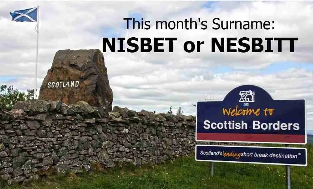 Scottish flag at the Scottish border where the Nisbet surname comes from